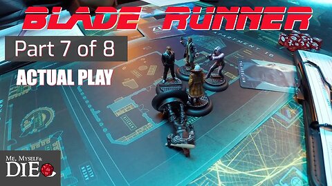 Blade Runner: Electric Dreams Part 7