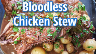 This Bloodless Chicken Stew might just change your life