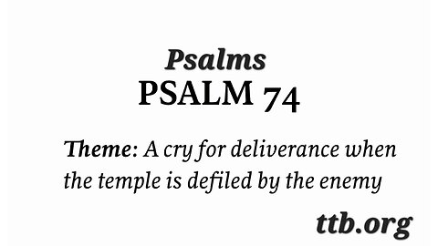 Psalm Chapter 74 (Bible Study)