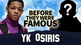 YK Osiris | Before They Were Famous | Worth It