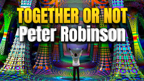 Together or Not - Peter Robinson