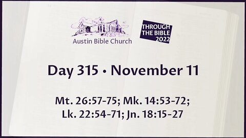 Through the Bible 2022 (Day 315)