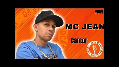 MC JEAN - Os Silva - #069