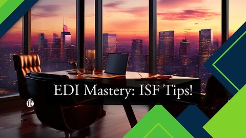Mastering Effective Communication and Collaboration with EDI in ISF Filing