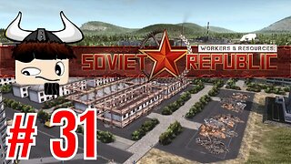 Workers & Resources: Soviet Republic - Waste Management ▶ Gameplay / Let's Play ◀ Episode 31