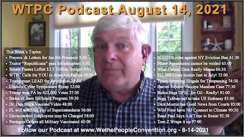 We the People Convention News & Opinion 8-14-21
