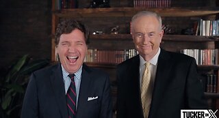 Ep. 26 The Bill O'Reilly Interview Tucker on X