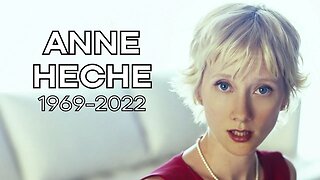 Anne Heche (1969-2022)