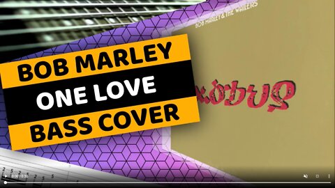 Bob Marley - One Love - Bass Cover & Tabs