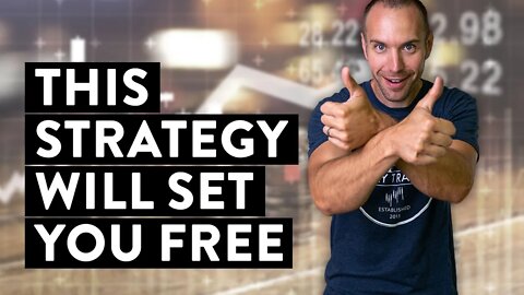 This Stock Investing Strategy Will Set You Free! How to Start...