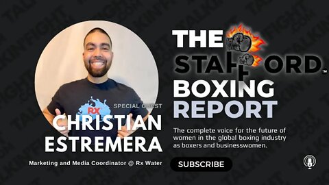 Rx Water - Medical Grade Hydration 🚰 | The Stafford Boxing Report | Talkin Fight