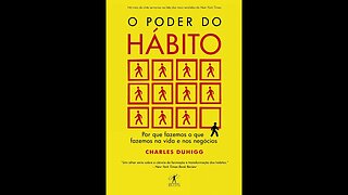 O Poder do Hábito - Livro em Áudio