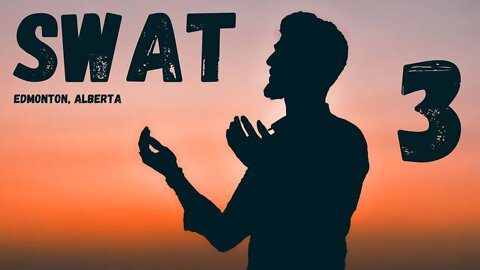 SWAT - Session 3 - Edmonton // Spiritual Warfare