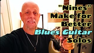 Start Playing The Nines for Better Electric Blues Guitar Solos, Brian Kloby Guitar