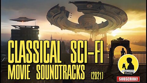 CLASSICAL SCI FI MOVIE SOUNDTRACKS (2021)