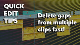 Closing the Gaps Between Multiple Clips in Premiere Pro Quickly