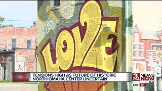 Tensions high as future of historic North Omaha center uncertain