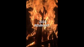 2024 ~ REMNANT