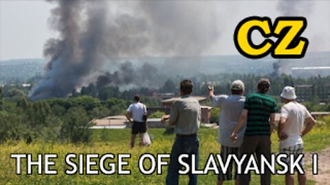 Roses Have Thorns (Part 12) The Siege of Slavyansk I