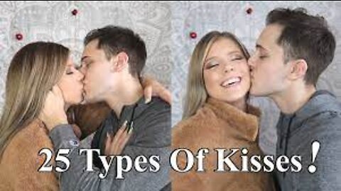26 TYPES OF KISSES