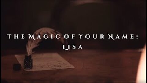 The Magic of Your Name - Lisa