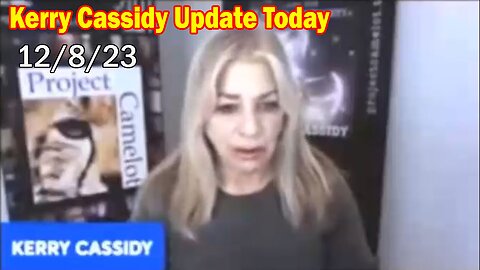 Kerry Cassidy Update Today Dec 8: "White Hat Agenda"