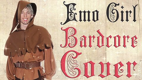 Emo Girl (Medieval Cover / Bardcore) Of Machine Gun Kelly