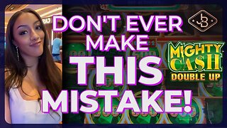 Don't Make THIS Mistake! Playing Mighty Cash Double Up Slot Machine!