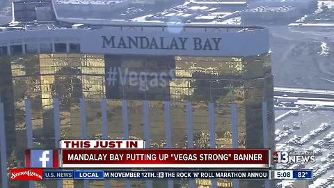 Mandalay Bay putting up Vegas Strong banner