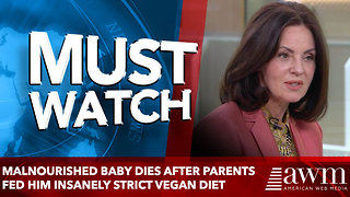 Malnourished baby dies after parents fed him insanely strict vegan diet