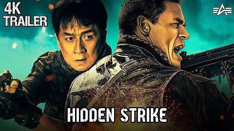 HIDDEN STRIKE | Trailer 2023 Jackie Chan . John Cena