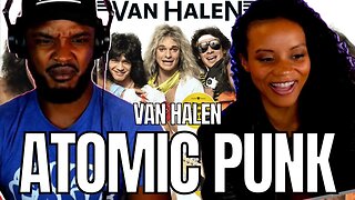 🎵 Van Halen - Atomic Punk REACTION