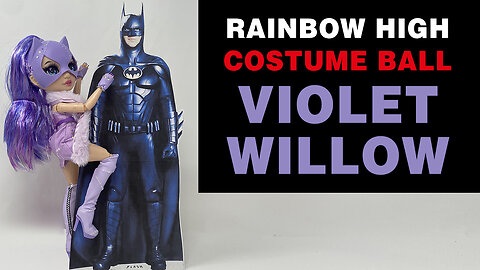 Violet Willow - Rainbow High Costume Ball - Unboxing and Review