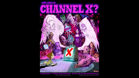 Rob Zombie - What Lurks On Channel X