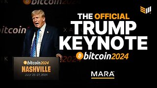 Donald Trump Bitcoin 2024 Keynote Speech