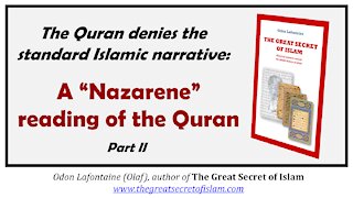 A "Nazarene" reading of the Quran (part 2) - Odon Lafontaine on Sneaker's Corner