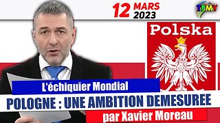 XAVIER MOREAU - Pologne, une ambition démesurée ( l'échiquier mondial ) #stratpol