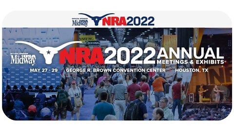 Racists at NRA National Convention - May 2022