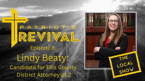 Interview with Lindy Beaty, Candidate for Ellis County District Attorney pt. 1