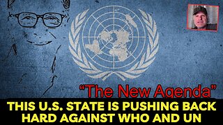 This U.S. State Pushing Back Hard on WHO and UN Agendas