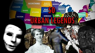 The Most Popular Urban Legend from Every State ... In Order (Legends and Myths from ALL 50 States)