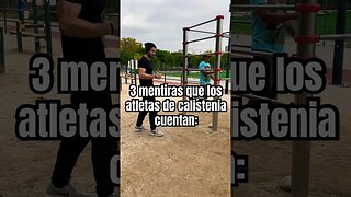 3 mentiras que cuentan los influencers en CALISTENIA. #calisthenics #shorts