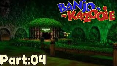 Banjo Kazooie Part:04 - Bubble Gloop Swamp