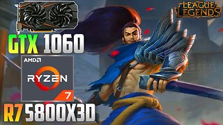 League of Legends : GTX 1060 + R7 5800X3D | 4K - 1440p - 1080p | Very High & Very Low