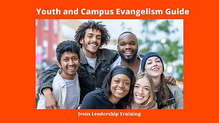 Youth and Campus Evangelism Guide