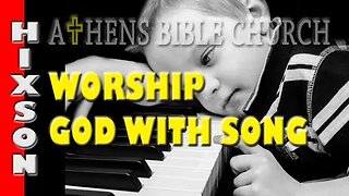 Sing To The Lord a New Song - Good or Bad, God Loves Your Singing | Athens Bible Church