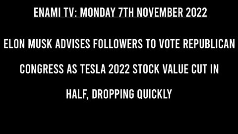 Elon Musk Advises Followers to Vote Republican Congress as Tesla 2022 Stock Value