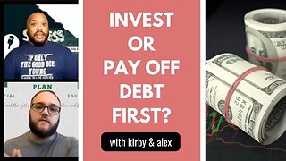 Investing or Paying Off Debt: Which is the Better For YOU? : Eps. 278 #whowins #investing #debt