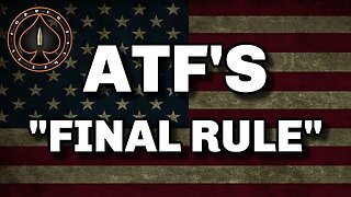 ATF's Final Rule On Frames & Receivers, Things You Need To Know