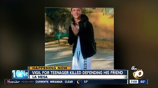 Vigil held for teenager killed while defending his friend